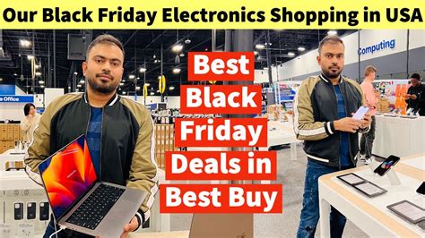 Black Friday Electronics Deals shopping in Best Buy USA | இவை எல்லாம் ...