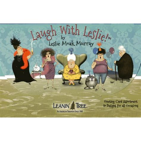 Leanin' Tree Greeting Cards - Laugh With Leslie by Leslie Moak Murray - 20 Greeting Cards with ...