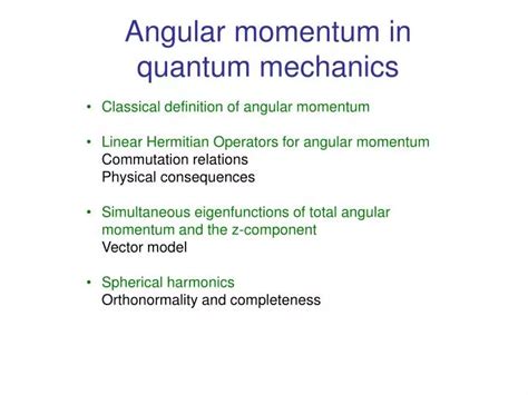 PPT - Angular momentum in quantum mechanics PowerPoint Presentation ...