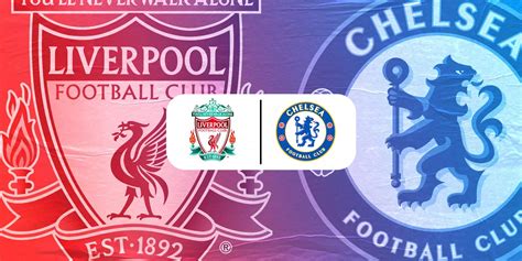 Liverpool vs Chelsea: Head-to-Head record