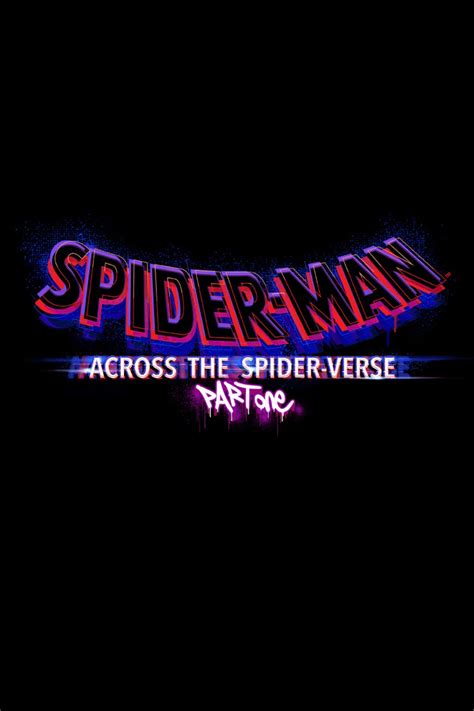 Spider-Man: Across the Spider-Verse - Part One (2022) | MovieWeb