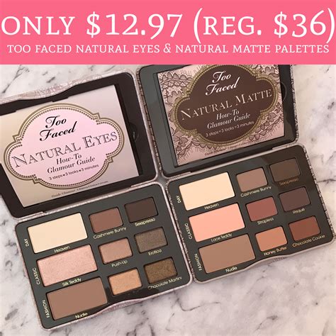 Only $12.97 (Regular $36) Too Faced Natural Eyes & Natural Matte ...