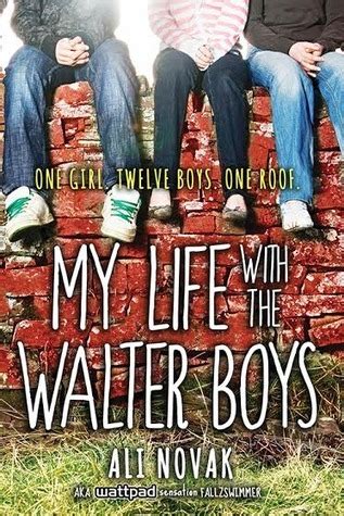 My Life with the Walter Boys by Ali Novak | Goodreads