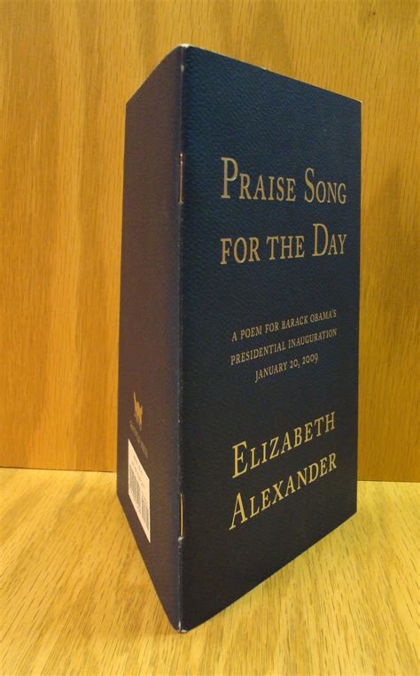 Praise Song for the Day: A Poem for Barack Obama's Presidential ...