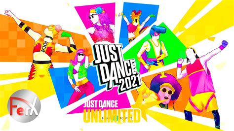 Just Dance 2021 - Just Dance Unlimited Song List [PS4] [2021.11.3] - YouTube