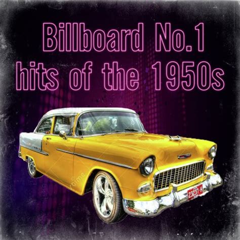 Billboard No.1 Hits Of The 1950s Songs Download - Free Online Songs ...