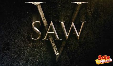 Saw 5 Movie Review | SaleNhanh