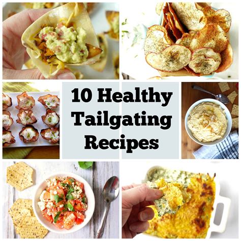 10 Healthy Tailgating Recipes