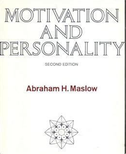Motivation and Personality: Abraham H. Maslow: 8601416743592: Amazon ...