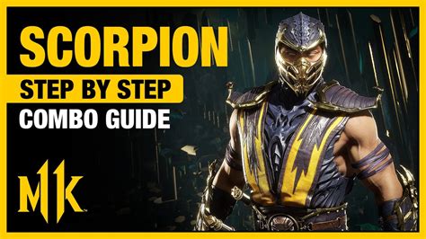 SCORPION Combo Guide - Step By Step + Tips & Tricks - YouTube