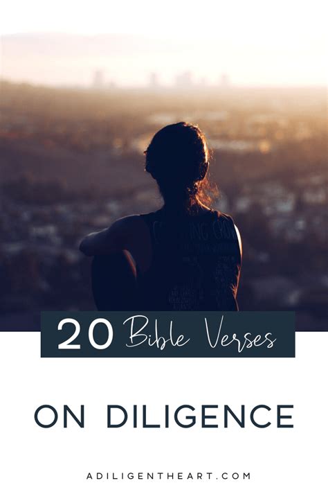 20 Bible Verses on Diligence