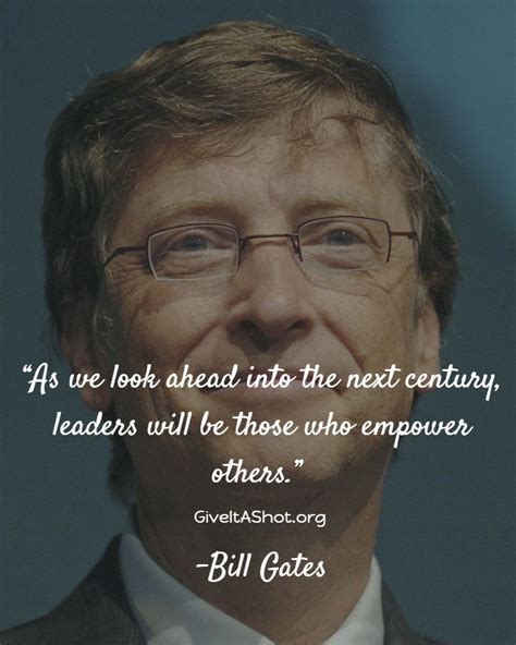 Bill Gates quote on leadership | Bill gates quotes, Leadership quotes, Leadership