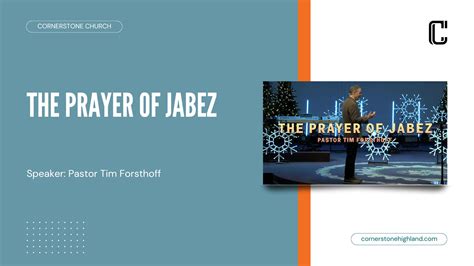 The Prayer of Jabez - Cornerstone Highland Church