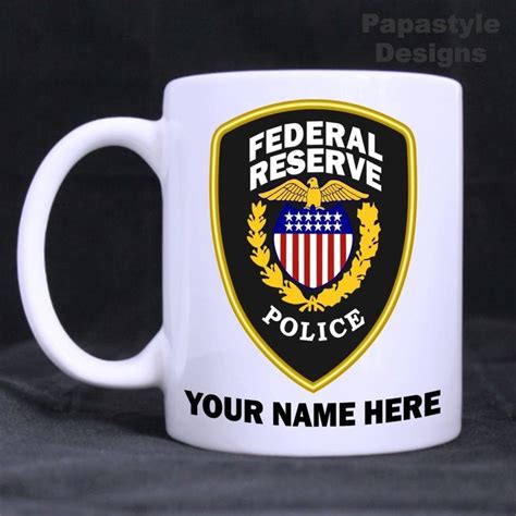 US Federal Reserve Police Personalized 11oz Coffee Mugs Made in the USA ...