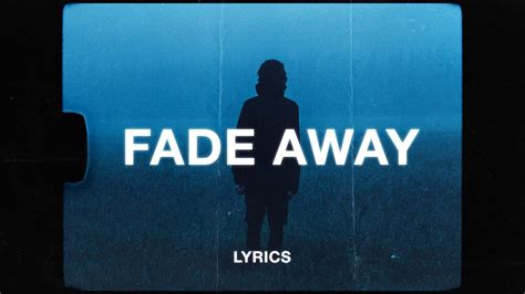 yaeow - fade away (Lyrics) - YouTube