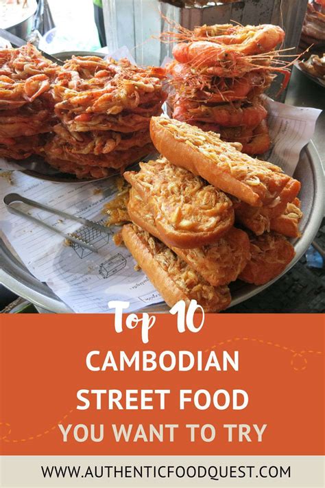 Top 10 Popular Cambodian Street Food You Want To Try