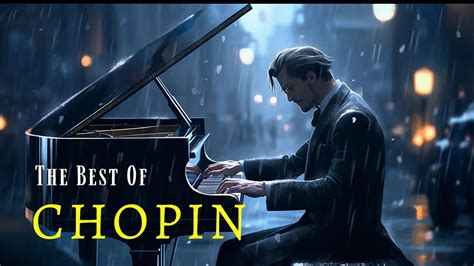 The Best of Chopin. Most Famous Classical Piano Pieces for Relaxation - YouTube