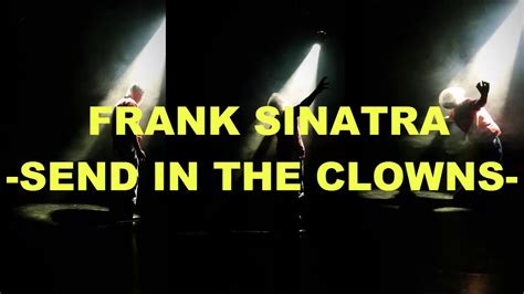 FRANK SINATRA SEND IN THE CLOWNS (Subtitulado Español) - YouTube