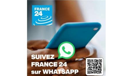 Lancement de France 24 en français sur WhatsApp : déjà plus de 340 000 abonnés