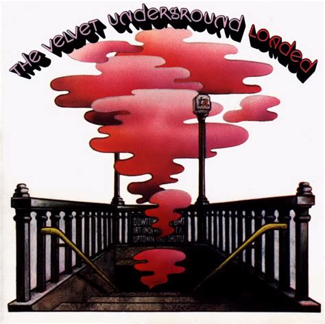 Full Albums: The Velvet Underground's 'Loaded' - Cover Me