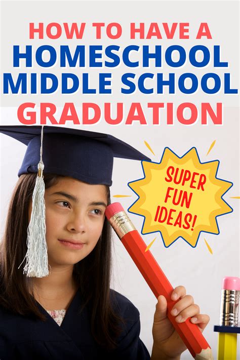 Middle School Graduation Ideas For Homeschool 8th Grade Grads