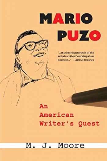 Sell, Buy or Rent Mario Puzo: An American Writer's Quest 9781942762638 1942762631 online