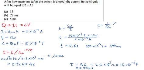 capacitor - How do I work out the time when given current in a RC circuit? - Electrical ...