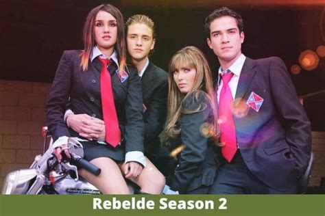 Rebelde Season 2 released! everything you need to know