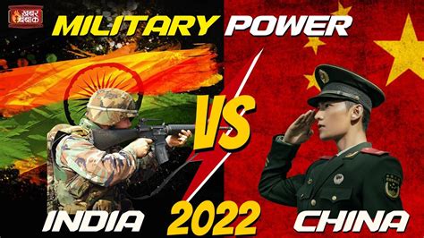 INDIA vs CHINA Military Comparison | India-China Clash| How does Indian ...