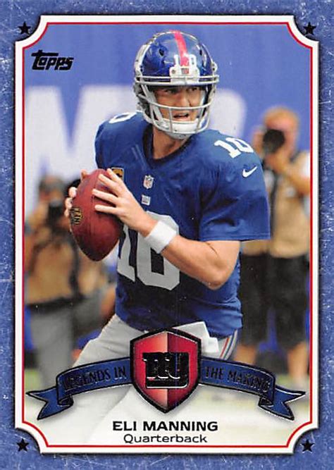 Eli Manning football card (New York Giants) 2013 Topps Legends in the ...