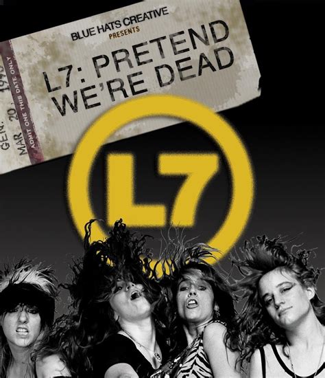 L7: Pretend We're Dead - CMDN