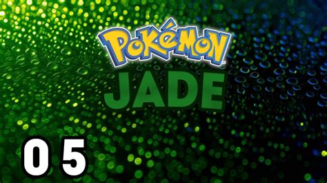 Pokémon Jade Beta 2 - Gameplay - #05 - YouTube