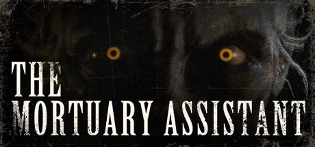 The Mortuary Assistant | The Mortuary Assistant Wiki | Fandom