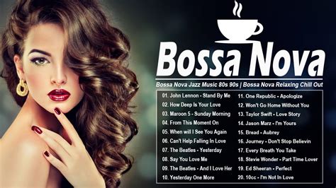 Bossa Nova Jazz Music 80s 90s | Best Songs Of Jazz Bossa Nova - YouTube