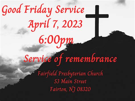 Good Friday Service 2023 - Fairfield Church PCA