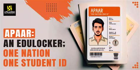 APAAR: One Nation, One Student ID for India's Edulocker