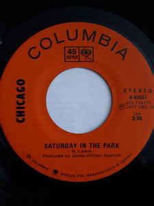 Chicago - Saturday In The Park (1972, Vinyl) | Discogs