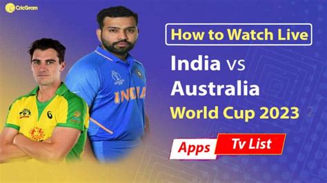 IND vs AUS Live Streaming Online (World Cup 2023) - Hotstar and TV List ...