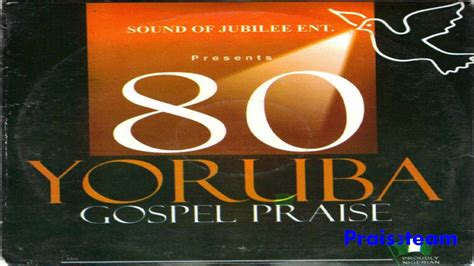 80 Yoruba Gospel Praise Mix 2020 [Sound Of Jubilee] - Dj Mix