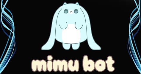 Setup Mimu Bot On Discord With Ease - Techicy