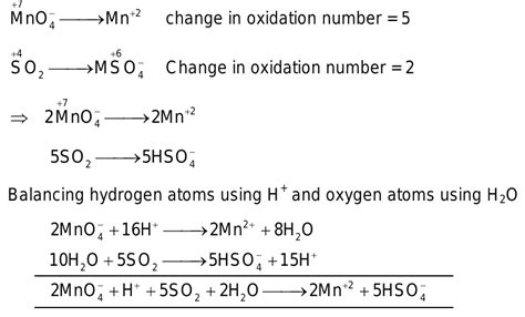 22.Balance the equation by oxidation number method MnO4 + SO2 —> Mn2+ + HSO4