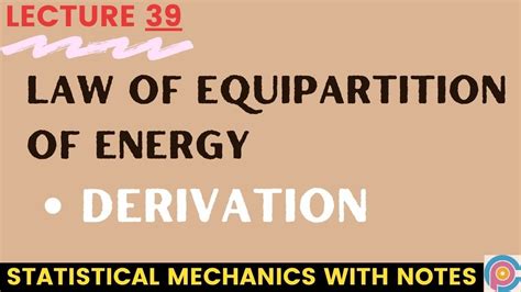 law of equipartition of energy | equipartition theorem derivation in ...