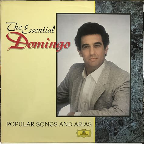 Placido Domingo – The Essential Domingo Popular Songs And Arias (1989 ...