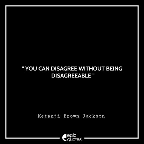 10 Most Inspiring Ketanji Brown Jackson Quotes Of All Time