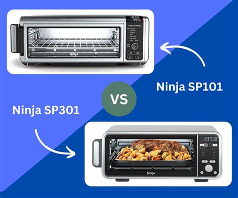 Ninja SP101 vs SP301 – Which Is The Better Air Fryer Oven For You ...