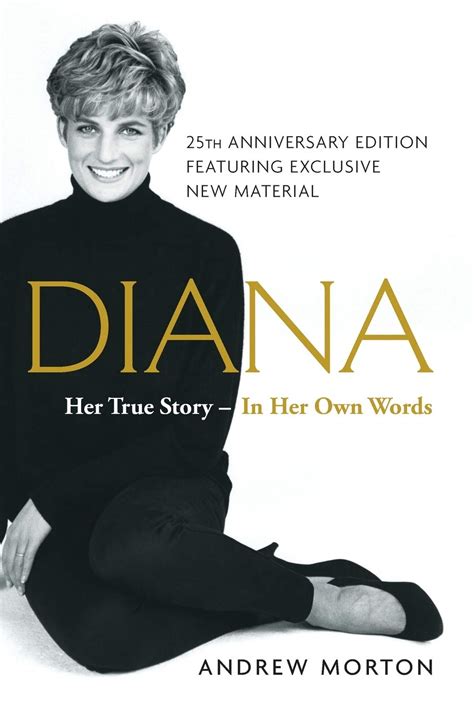 Diana: Her True Story--in Her Own Words: Morton, Andrew: 9781501169731: Amazon.com: Books