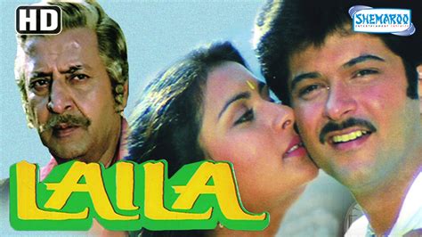 Laila (HD) - Anil Kapoor - Poonam Dhillon - Sunil Dutt - Bollywood Full Movie - (With Eng ...