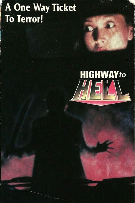 Highway to Hell (1990) — The Movie Database (TMDB)