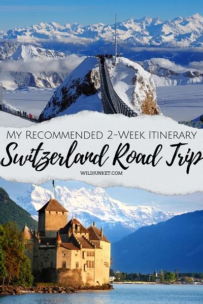 Switzerland Road Trip: My 2-Week Switzerland Itinerary – WildJunket