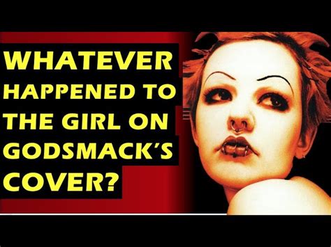 Godsmack: Whatever Happened To The Girl On Their Debut Album?